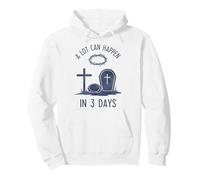 Pueden Pasar Muchas Cosas en 3 días: Faith Easter Cita Sudadera con Capucha