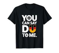 Puedes decirme Du Denglisch Spruch Camiseta