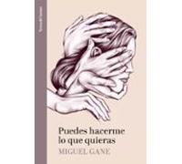 Puedes hacerme lo que quieras (Verso&Cuento)