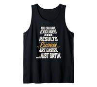 Puedes Tener Excusas o Resultados. Las Excusas Son más fáciles. Camiseta sin Mangas