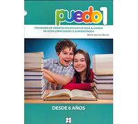 Puedo 1. Programa De Orientación Educativa Para Alumnos De Altas Capacidades O Superdotados (Fichas Infantil Y Primaria) - 9788478699292