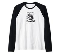 ¿Puedo acariciar a ese DAWG? Funny Meme Bear Hiking Camping Camiseta Manga Raglan