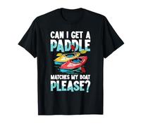 ¿Puedo conseguir una paleta coincide con mi barco, por favor kayak Camiseta