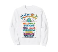 Puedo Decir Hola Muchos Idiomas Cultura Mundial Sudadera