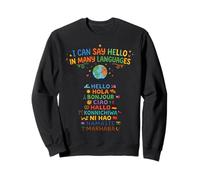 Puedo Decir Hola Muchos Idiomas Viajero del Mundo Sudadera