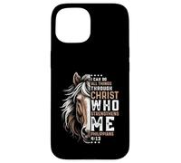 Puedo Hacer Todas Las Cosas a través de Christ Horse Inspirational Carcasa para iPhone 15