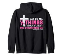 Puedo Hacer Todas Las Cosas a través de Cristo Concientización sobre el cáncer de Mama Sudadera con Capucha