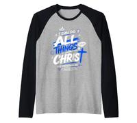 Puedo Hacer Todas Las Cosas a través de Cristo Filipenses 4:13 Adolescente Camiseta Manga Raglan