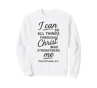 Puedo Hacer Todas Las Cosas a través de Cristo Filipenses 4:13 Biblia Sudadera