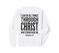Puedo Hacer Todas Las Cosas a través de Cristo Filipenses 4 13 Fe Sudadera