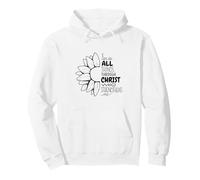 Puedo Hacer Todas Las Cosas a través de Cristo Girasol Sudadera con Capucha