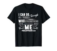 Puedo hacer todas las cosas a través de Cristo Halterofilia Christian Camiseta