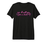 ¿Puedo jalarte para una Charla Camiseta Premium