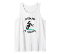 Puedo no, Tengo Motocross - Las Millas disculpas Regalo Camiseta sin Mangas