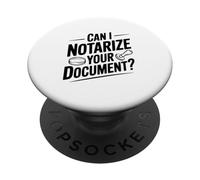 ¿Puedo notarizar tu documento? Humor Notarial Divertido PopSockets PopGrip Adhesivo