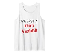 ¿Puedo Obtener una Broma Divertida de Humor con Cita sarcástica de Oh Yeah? Camiseta sin Mangas