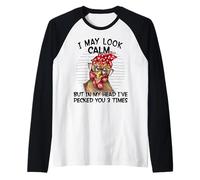 Puedo parecer Tranquilo, Pero en mi Cabeza te besé 3 Veces de Forma Graciosa Camiseta Manga Raglan