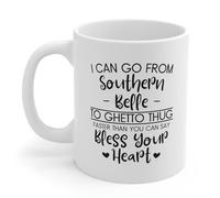 Puedo Pasar De Una Belleza Sureña A Un Matón Del Gueto Más Rápido De Lo Que Tú Puedes Decir Bendito Seas Tazas Cerámica Taza Porcelana Taza De Café 330Ml Para Bebidas Té Leche