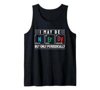 Puedo ser Nerd, Pero Solo periódicamente diseño científico Camiseta sin Mangas