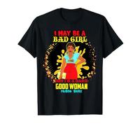 Puedo ser una Chica Mala, Pero Soy una Mujer Maldita Buena Reina de melanina Camiseta gráfica económica