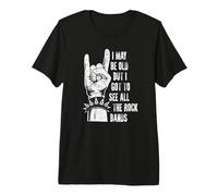 Puedo ser Viejo, Pero Tengo Que Ver Todas Las Bandas de Rock Camiseta Premium