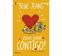 ¿Puedo soñar contigo? | Blue Jeans