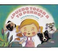 ¿puedo Tocar A Tu Perro?
