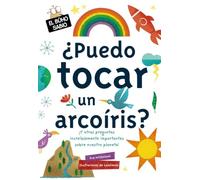 El Buho Sabio :¿puedo Tocar Un Arcoiris?