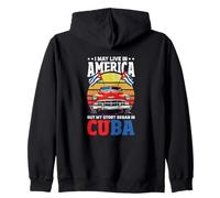 Puedo Vivir en América Pero mi Historia comenzó en Las raíces de Cuba Sudadera con Capucha