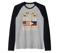 Puedo vivir en los Estados Unidos, pero mi historia comenzó en Filipinas Camiseta Manga Raglan
