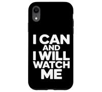 Puedo y me veré Motivacional Carcasa para iPhone XR