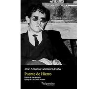 Puente De Hierro: Antología poética: 93 (Colección Valparaíso de poesía)