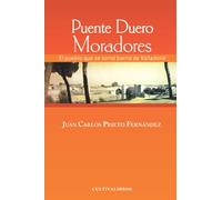 Puente Duero Moradores: El pueblo que se tornó barrio de Valladolid (Estudios)