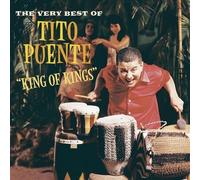 Puente, Tito - King of Kings: The Very Best of by Puente, Tito (2002) Audio CD