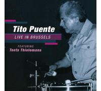 Puente, Tito - Tito Puente Jazztet Live In Brussels