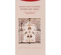 Puerta Del Cielo: Edición, introducción y notas de Miquel Beltrán (Al-Andalus. Textos y Estudios)