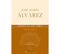 PUERTAS DE OR | José María Álvarez, Alfredo Rodriguez-marron