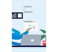 Puertas y Silencios (HUMOR y ENTRETENIMIENTO)
