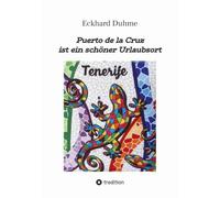 Puerto de la Cruz ist ein schöner Urlaubsort