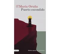 Puerto escondido (10º aniversario): Los libros del Puerto Escondido 1 (Áncora & Delfín)