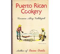 Puerto Rican Cookery by Carmen Aboy Valldejuli(1905-06-05)