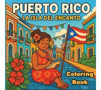 Puerto Rico Coloring Book: A Cultural Coloring Experience for Relaxation and Stress Relief: 32 Unique Pages Celebrating Puerto Rican Landmarks, ... Boricua Pride (Color Cultura Coloring Books)