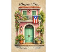 Puerto Rico Notebook: La Isla del Encanto • Hardcover Lined Journal with 200 Cream Pages • Casita Rosa Floral Edition