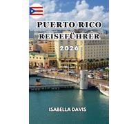 PUERTO RICO REISEFÜHRER 2026