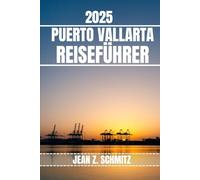 PUERTO VALLARTA REISEFÜHRER: Entdecken Sie Puerto Vallartas wichtigsten Attraktionen, versteckte Schätze und Outdoor-Aktivitäten. Praktische Tipps und lokale Einblicke