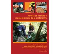 Puesta en marcha y mantenimiento de la motosierra (Agraria)