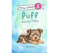 Puff and the Puppy: Preschool and Kindergartener Level One Easy Reader: 10 (Puff the Duck)