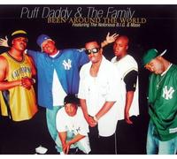 Puff Daddy & The Family - Been Around the World