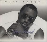Puff Daddy - Best Friend