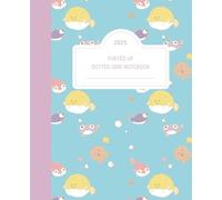 Puffed Up: Dotted Grid Notebook: Cute & Funny Pufferfish Journal | 7.5"x9.25" |100 pages | Note-Taking, Doodling, and Creative Writing | Kids, Teens, and Adults